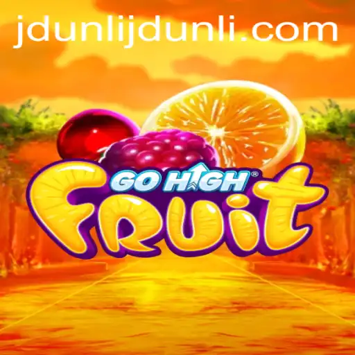 GoHighFruit: A Captivating New Adventure with JDUNLI
