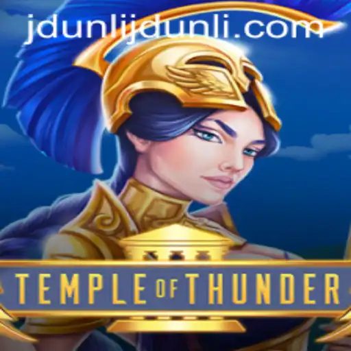 Dive into the Mystical World of 'Temple of Thunder': A New Gaming Phenomenon